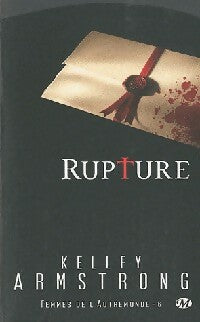 Livrenpoche : Rupture - Kelley Armstrong - Livre