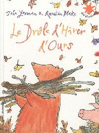 Livrenpoche : Le drôle d'hiver d'Ours - John Yeoman, Quentin Blake - Livre