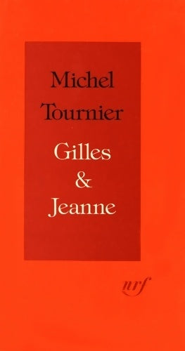 Livrenpoche : Gilles & Jeanne - Michel Tournier - Livre