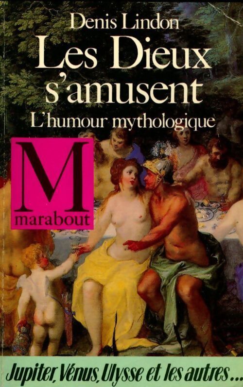 Livrenpoche : Les dieux s'amusent - Denis Lindon - Livre