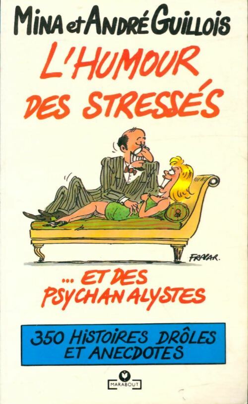 Livrenpoche : L'humour des stressés... et des psychanalystes - Mina Guillois, André Guillois - Livre