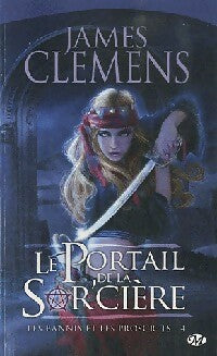 Livrenpoche : Le portail de le sor'cière - James Clemens - Livre
