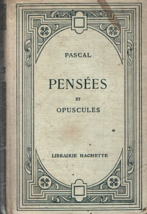 Pensées et opuscules - Pascal - Livre