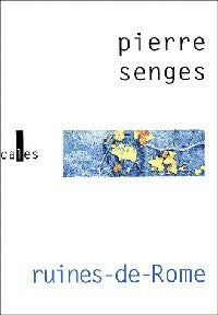 Livrenpoche : Ruines-de-Rome - Pierre Senges - Livre