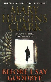 Livrenpoche : Before I say goodbye - Mary Higgins Clark - Livre