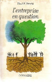 Livrenpoche : L'entreprise en question - Paul-F. Smets - Livre