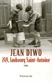 Livrenpoche : 249, Faubourg Saint-Antoine - Jean Diwo - Livre
