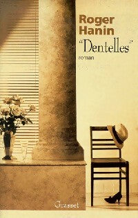 Livrenpoche : Dentelles - Roger Hanin - Livre