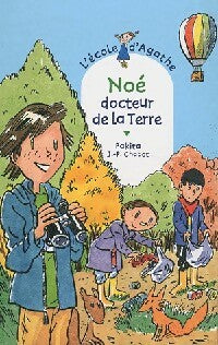 Livrenpoche : Noé, docteur de la terre - Pakita - Livre