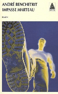 Livrenpoche : Impasse Marteau - André Benchetrit - Livre