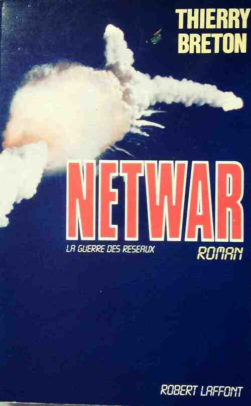 Livrenpoche : Netwar - Thierry Breton - Livre