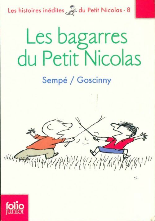 Livrenpoche : Les histoires inédites du petit Nicolas Tome VIII : Les bagarres du Petit Nicolas - René Goscinny - Livre