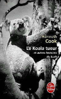 Livrenpoche : Le koala tueur - Kenneth Cook - Livre