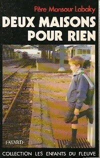 Livrenpoche : Deux maisons pour rien - Mansour Labaky - Livre