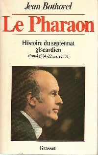 Livrenpoche : Le pharaon - Jean Bothorel - Livre