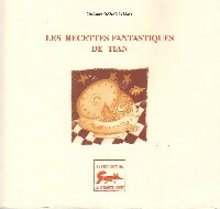 Livrenpoche : Les recettes fantastiques de Tian - Christian Grenouillet - Livre
