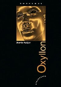 Livrenpoche : Oxyllon - Jeamie Audger - Livre