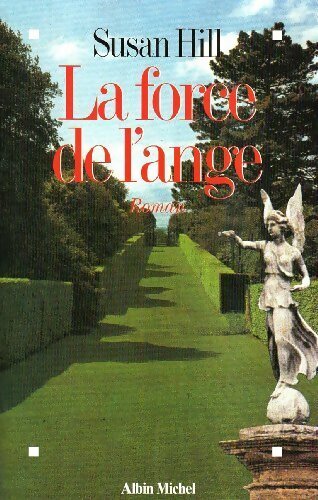 Livrenpoche : La force de l'ange - Susan Hill - Livre