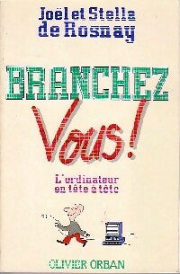 Livrenpoche : Branchez-vous ! - Joël De Rosnay - Livre