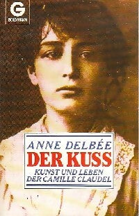 Livrenpoche : Der kuss - Anne Delbée - Livre