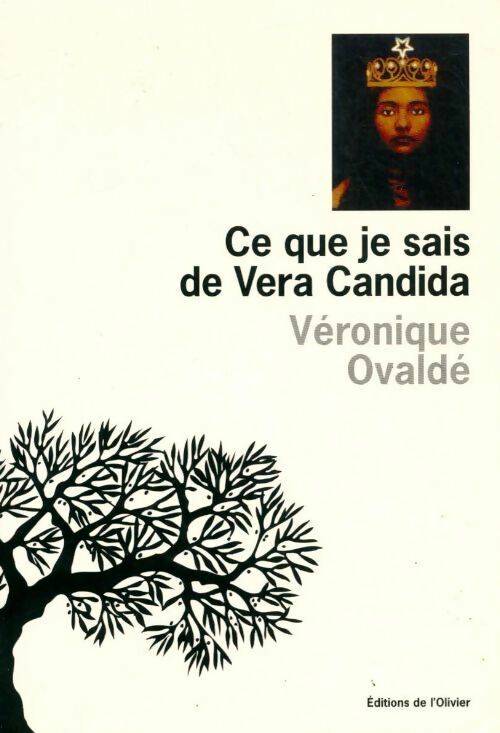 Livrenpoche : Ce que je sais de Vera Candida - Véronique Ovaldé - Livre
