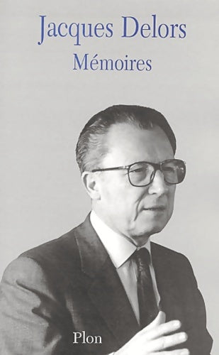 Livrenpoche : Mémoires - Jacques Delors - Livre