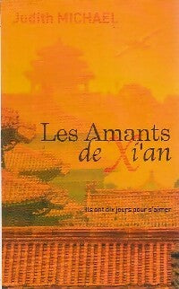Livrenpoche : Les amants de Xi'An - Judith Michael - Livre