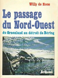 Livrenpoche : Le passage du nord-ouest - Willy De Roos - Livre