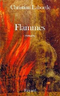 Livrenpoche : Flammes - Christian Laborde - Livre