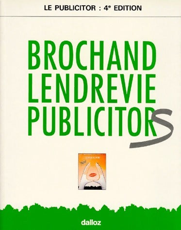 Livrenpoche : Le publicitor - Bernard Brochand - Livre
