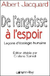 Livrenpoche : De l'angoisse à l'espoir - Albert Jacquard - Livre