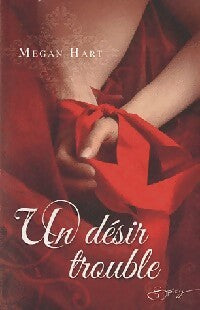 Livrenpoche : Un désir trouble - Megan Hart - Livre