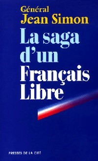 Livrenpoche : La saga d'un français libre - Jean Simon - Livre