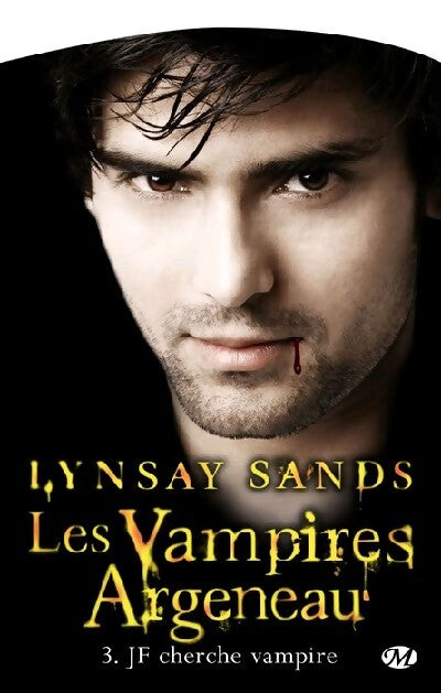 Livrenpoche : Les vampires Argeneau Tome III : JF cherche vampire - Lynsay Sands - Livre