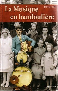 Livrenpoche : La musique en bandoulière - Daniel Cario - Livre