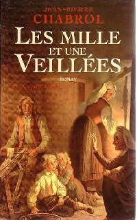Livrenpoche : Les mille et une veillées - Jean-Pierre Chabrol - Livre