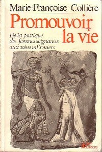 Livrenpoche : Promouvoir la vie - Marie-Françoise Collière - Livre