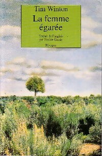 Livrenpoche : La femme égarée - Tim Winton - Livre