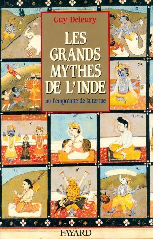 Livrenpoche : Les grands mythes de l'Inde - Guy Deleury - Livre
