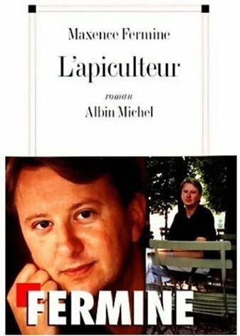 Livrenpoche : L'apiculteur - Maxence Fermine - Livre