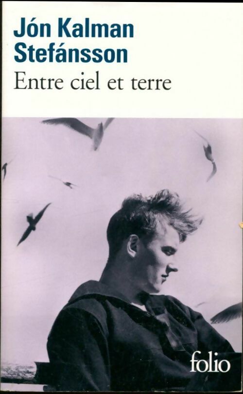 Livrenpoche : Entre ciel et terre - Jón Kalman Stefánsson - Livre