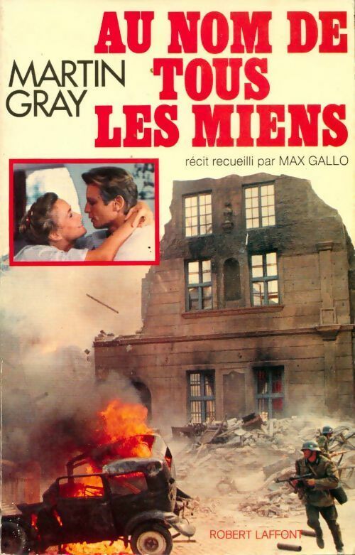 Livrenpoche : Au nom de tous les miens - Martin Gray - Livre