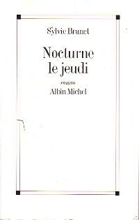 Livrenpoche : Nocturne le jeudi - Sylvie Brunet - Livre