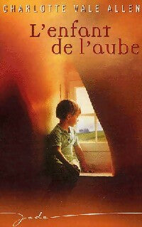 Livrenpoche : L'enfant de l'aube - Charlotte Vale Allen - Livre