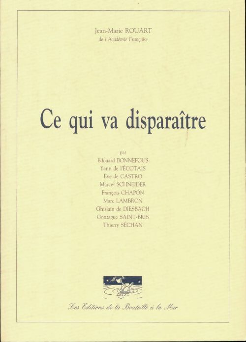 Livrenpoche : Ce qui va disparaître - Jean-Marie Rouart - Livre