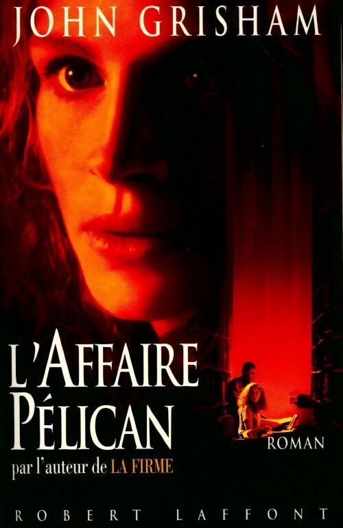 Livrenpoche : L'affaire Pélican - John Grisham - Livre