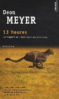 Livrenpoche : 13 Heures - Deon Meyer - Livre