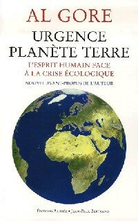 Urgence planète Terre - Al Gore -  Alphée GF - Livre