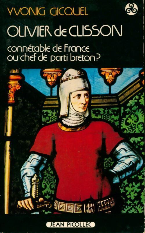 Olivier de Clisson - Yvonig Gicquel -  Bibliothèque celtique - Livre