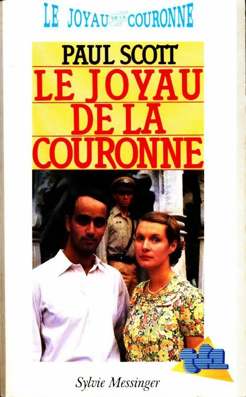 Livrenpoche : Le quatuor indien Tome I : Le joyau de la couronne - Paul Scott - Livre